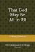 That God May Be All in All: The Culmination of All Things