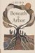 Beneath Libri GmbH Beneath the Arbor Paperback