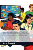 ROLE OF VIDEO GAMES AS AN EFFECTIVE TOOL FOR EXPOSURE AND LEARNING TOOL FOR ENGLISH AS A FOREIGN LANGUAGE: 2nd Edition