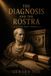 THE Bol A Civic Essay-The Diagnosis and the Rostra
