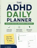 The ADHD Daily Planner: 90 Days of Must-Dos, Brain Dumps & Time Blocks