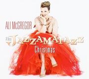 Ali McGregor - A Very Jazzmatazz Christmas