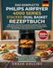 Das Philips Das Komplette Philips Airfryer 4000 Series Stacked Dual Basket Rezeptbuch