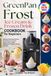 GreenPan Frost Ice Cream & Frozen Drink Cookbook for Beginners