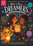 Glow & Grow Magazine™ Dreamers: Inaugural Issue | Ages 6–11