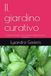 Il giardino curativo: Coltiva,raccogli e usa le piante officinali sul tuo balcone