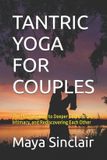 TANTRIC Libri GmbH Tantric Yoga for Couples