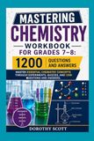 Mastering Chemistry Workbook for Grades 7–8