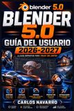Blender Libri GmbH Blender 5.0 Guia del Usuario 2026-2027 Paperback