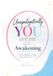 Unapologetically You: A 90-Day Guided Growth Journal