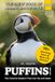 Puffins for Kids: The Colorful Seabird That Can Fly and Swim
