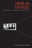 Cinema University Of California Press Cinema & Experience / Paperback / 2011