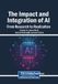The Libri GmbH The Impact and Integration of AI: From Research to Realization