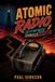 Atomic Radio: The Life & Times of a Radio DJ at Ground Zero Paperback
