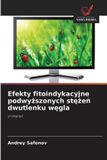 Efekty OmniScriptum SRL Efekty fitoindykacyjne podwyższonych stężeń dwutlenku węgla