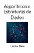 Algoritmos BoD - Books on Demand Algoritmos e Estruturas de Dados Paperback