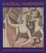 Radical National Gallery Company Ltd Radical Harmony