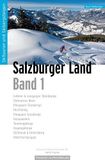 Skitourenführer Salzburger Land: inkl. GPS-Tracks