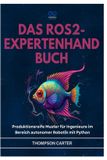 DAS Independently Published Das Ros2-Expertenhandbuch