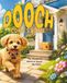 Dooch the Pooch Comes Home: Book 1 of The Wonderful World of Dooch the Pooch