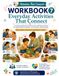 Everyday Activities That Connect: Workbook 7