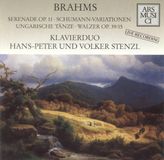 Klavier Brahms: Serenade, Op. 11; Schumann-Variationen; Ungarische Tänze; Walzer, Op. 39/15 CD