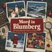 Mord tiptop Mord in Blumberg