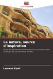 La nature, source d'inspiration: Étude des influences esthétiques et fonctionnelles dans le design des 150 dernières années