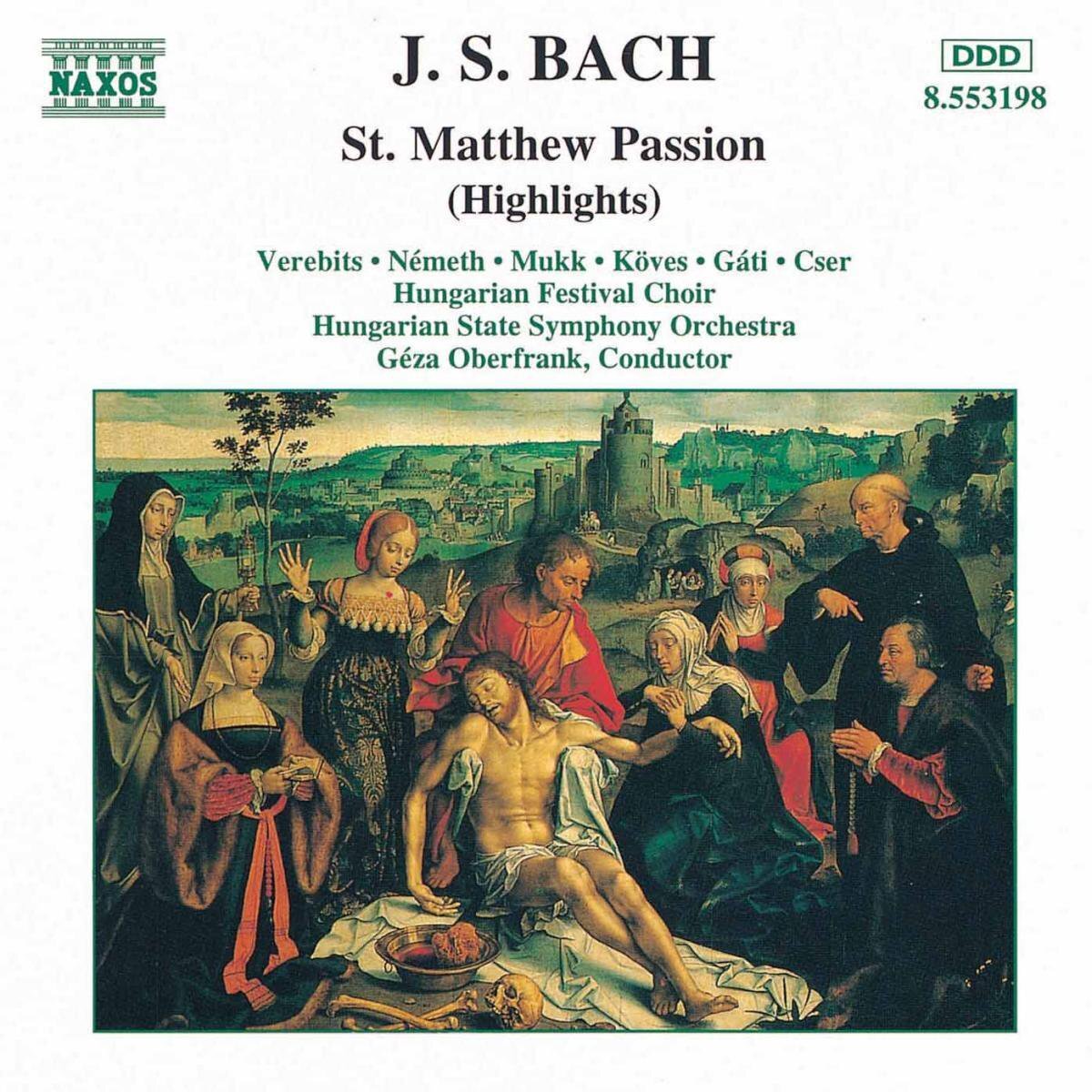 OUTHERE Johann Sebastian Bach: Passione San Matteo (Matthaus Passion) Bwv244 Selezione