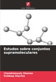 Estudos sobre conjuntos supramoleculares: DE