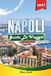 GUIDA Napoli GUIDA DI VIAGGIO NAPOLI 2027: Vedi di più. Spendi meno. Zero stress