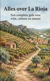 Alles Waries B.V. Alles over La Rioja