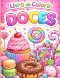 livro Doces Livro de Colorir: Doces