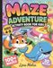 Maze Adventure Activity Book for Kids Ages 4–8
