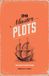 20 Bol 20 Master Plots And How to Build Them