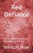 Red Manchester United FC Red Defiance: The Complete History