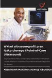 Wklad Wydawnictwo Nasza Wiedza Wklad ultrasonografii przy lóżku chorego (Point-of-Care Ultrasound)
