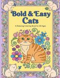 Bold & Easy Cats: Simple Coloring Book for Adults and Kids