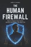 The Human Firewall