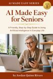 AI The AI Made Easy- AI Made Easy for Seniors