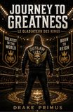 Journey Gladiator Le Gladiateur des Rings Journey To Greatness