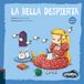 La Bella Despierta Paperback