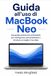 Guida MacBook Neo / Guida all'uso / MacBook Neo