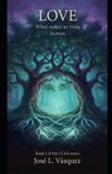 LOVE: What Makes Us Truly Human Book 2 of the I CAN series