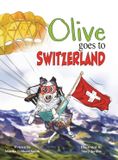 Olive Goes to Switzerland - Hardcover