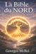 La Collection Nordique La Bible du Nord - Mythologie Nordique