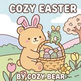 Cozy Easter: A Bold and Easy Coloring Book