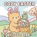 Cozy Easter: A Bold and Easy Coloring Book
