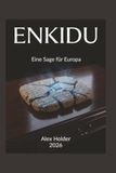 Enkidu: Eine Sage