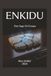 Enkidu: Eine Sage